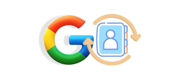 restaurer les contacts Google