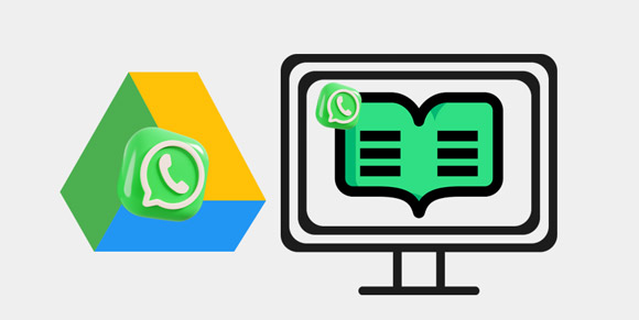 how to read whatsapp backup from google drive on pc