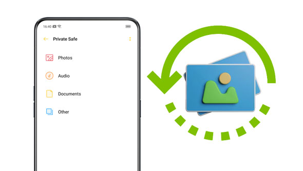 how to recover deleted photos from private safe on oppo