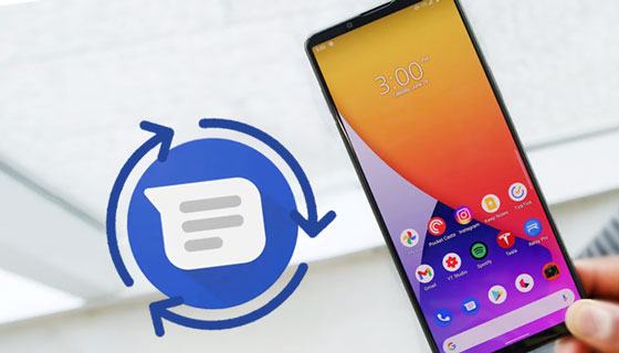 how to retrieve deleted messages from sony xperia