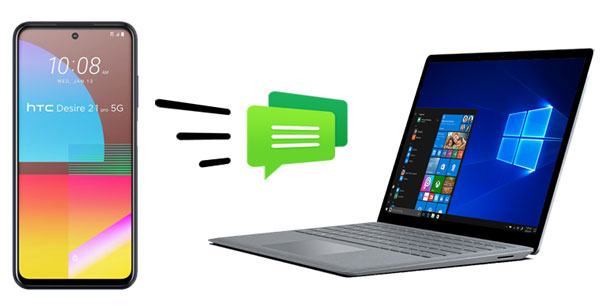 how to transfer text messages from htc to computer